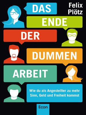 cover image of Das Ende der dummen Arbeit